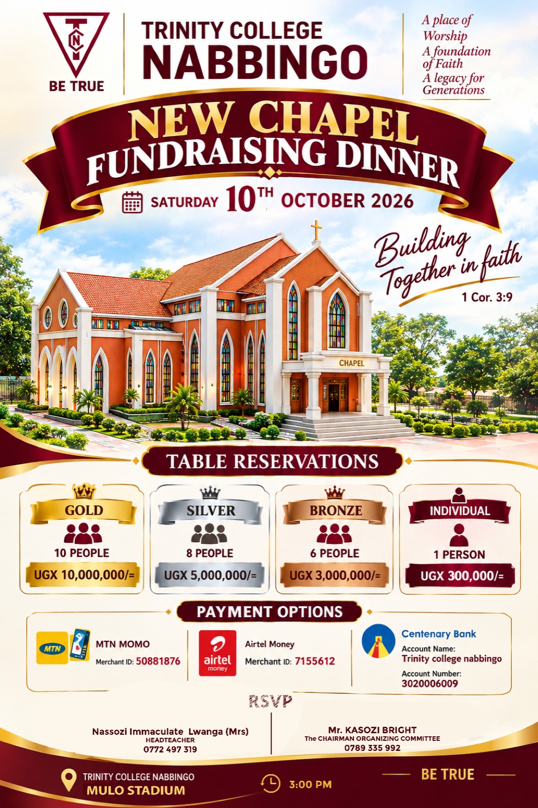 Trinity College Nabbingo is preparing to host a fundraising dinner to support the construction of a new chapel at the College.